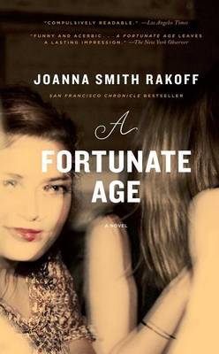 A Fortunate Age by Joanna Smith Rakoff image