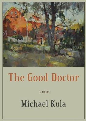 The Good Doctor by Michael Kula image