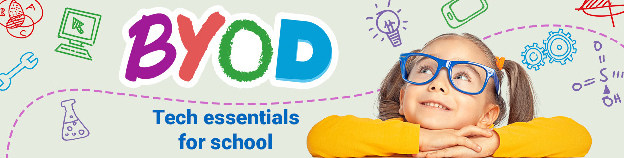 BYOD - Tech Essentials for Students!