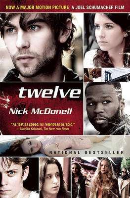 Twelve by Nick Mcdonell