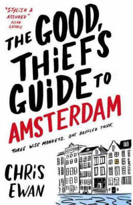 The Good Thief's Guide to Amsterdam by Chris Ewan image