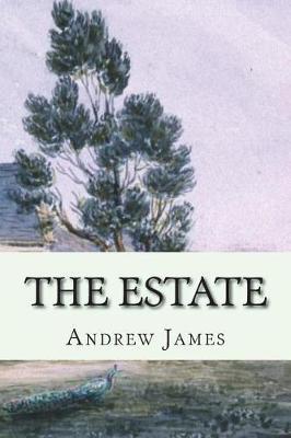 The Estate by Andrew James image