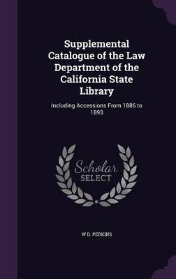 Supplemental Catalogue of the Law Department of the California State Library image