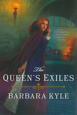 The Queen's Exiles by Barbara Kyle image
