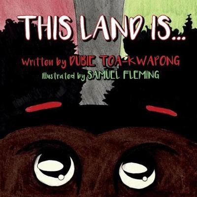 This Land Is... by Dubie Toa-Kwapong image