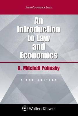An Introduction to Law and Economics by A Mitchell Polinsky image