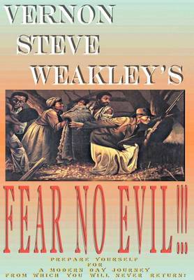 Fear No Evil by VERNON STEVE WEAKLEY image