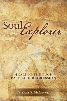 Soul Explorer by Patricia S McGivern image