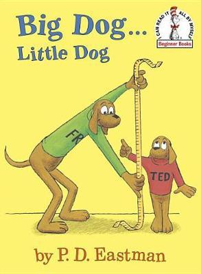 Big Dog...Little Dog on Hardback by P.D. Eastman