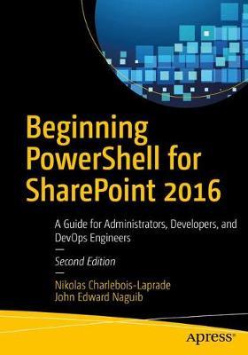 Beginning PowerShell for SharePoint 2016 image