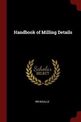 Handbook of Milling Details image