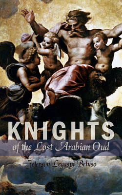 Knights of the Lost Arabian Oud by Jeferson Legaspi Beluso image