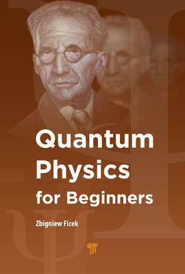 Quantum Physics for Beginners by Zbigniew Ficek image