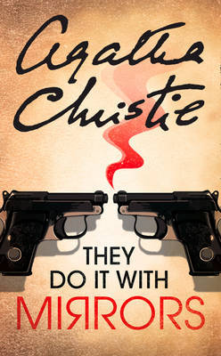They Do It With Mirrors by Agatha Christie image