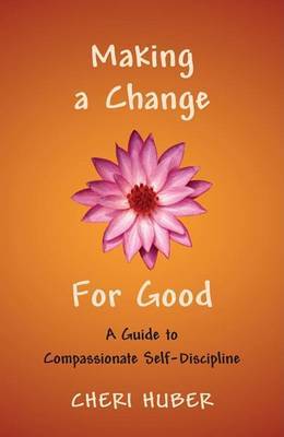 Making A Change For Good by Cheri Huber image