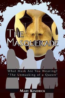 The Masquerade by Mary Kendrick image