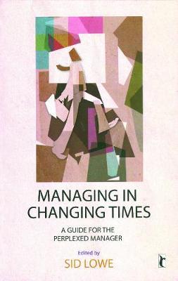 Managing in Changing Times image