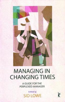 Managing in Changing Times image