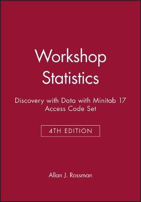 Workshop Statistics: Discovery with Data, 4e with Minitab 17 Access Code Set image