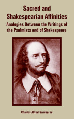 Sacred and Shakespearian Affinities by Charles Alfred Swinburne image