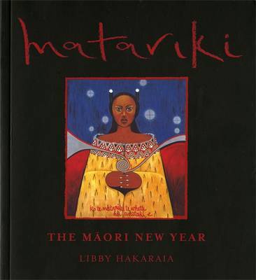 Matariki The Maori New Year by Libby Hakaraia image