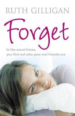 Forget by Ruth Gilligan image