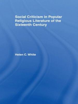 Social Criticism in Popular Religious Literature of the Sixteenth Century by Helen C. White image