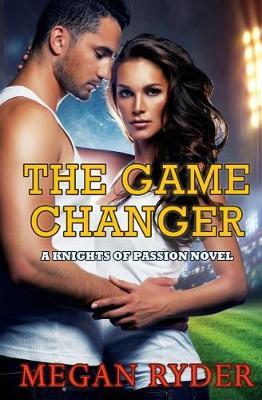 The Game Changer by Megan Ryder