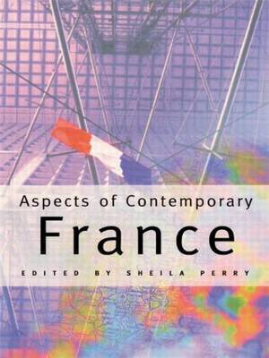 Aspects of Contemporary France by Sheila Perry image