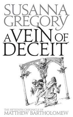 A Vein Of Deceit on Hardback by Susanna Gregory