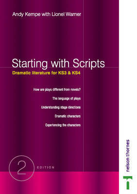Starting with Scripts - Dramatic Literature for Key Stages 3 & 4 by Andy Kempe image
