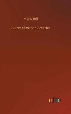 A Frenchman in America by Max O'Rell image