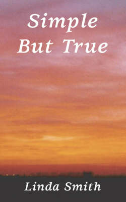 Simple But True by Linda Smith image