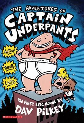 Captain Undepants: #1 Adventures of Captain Underpants image