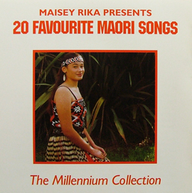 Maisey Rika Presents: 20 Favorite Maori Songs on CD by Maisey Rika