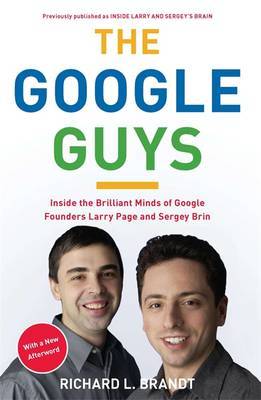 The Google Guys by Richard L Brandt image