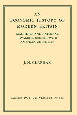An Economic History of Modern Britain: Volume 3 by John Clapham image