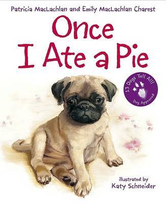 Once I Ate a Pie by Patricia Maclachlan image