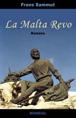 La Malta Revo (romantraduko En Esperanto) by Frans Sammut image