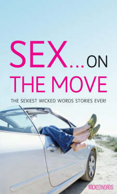 Wicked Words: Sex... On The Move image