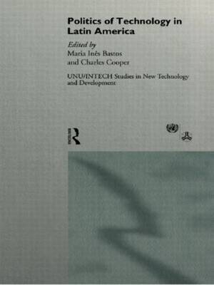 The Politics of Technology in Latin America image