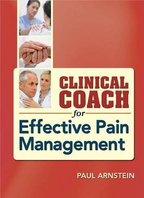 Clinical Coach for Effective Pain Management by Paul Arnstein image