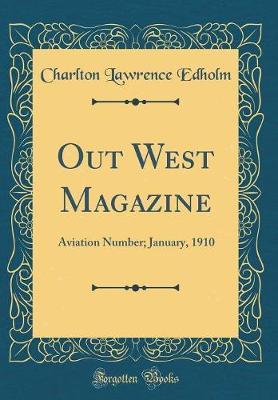 Out West Magazine by Charlton Lawrence Edholm image