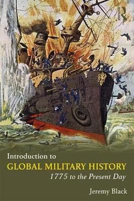 Introduction to Global Military History by Jeremy Black image