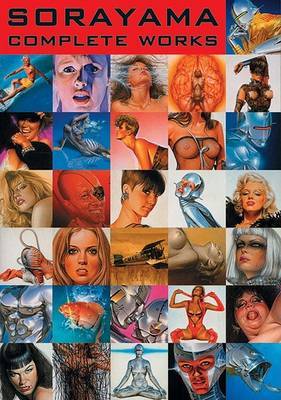 Sorayama: Complete Works by Hajime Sorayama image