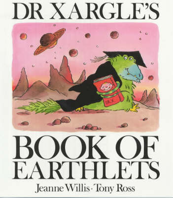 Dr.Xargle's Book of Earthlets by Jeanne Willis image