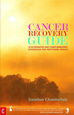 Cancer Recovery Guide by Jonathan Chamberlain image