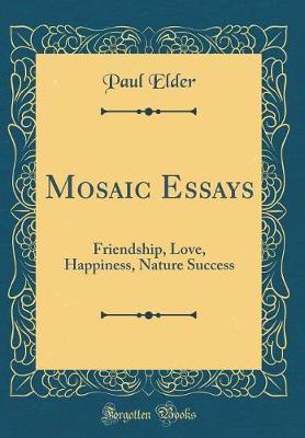 Mosaic Essays by Paul Elder image