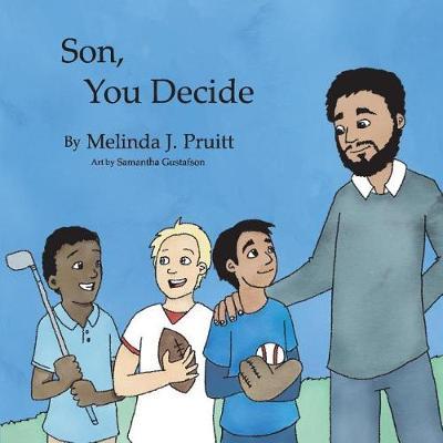 Son You Decide by Melinda Pruitt image