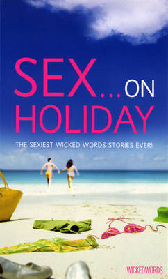 Wicked Words: Sex On Holiday image